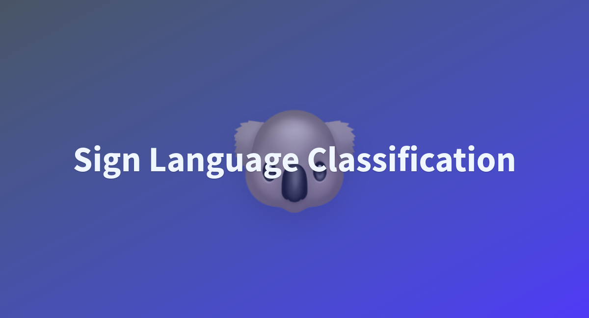 universalml0/Sign-language-classification at main