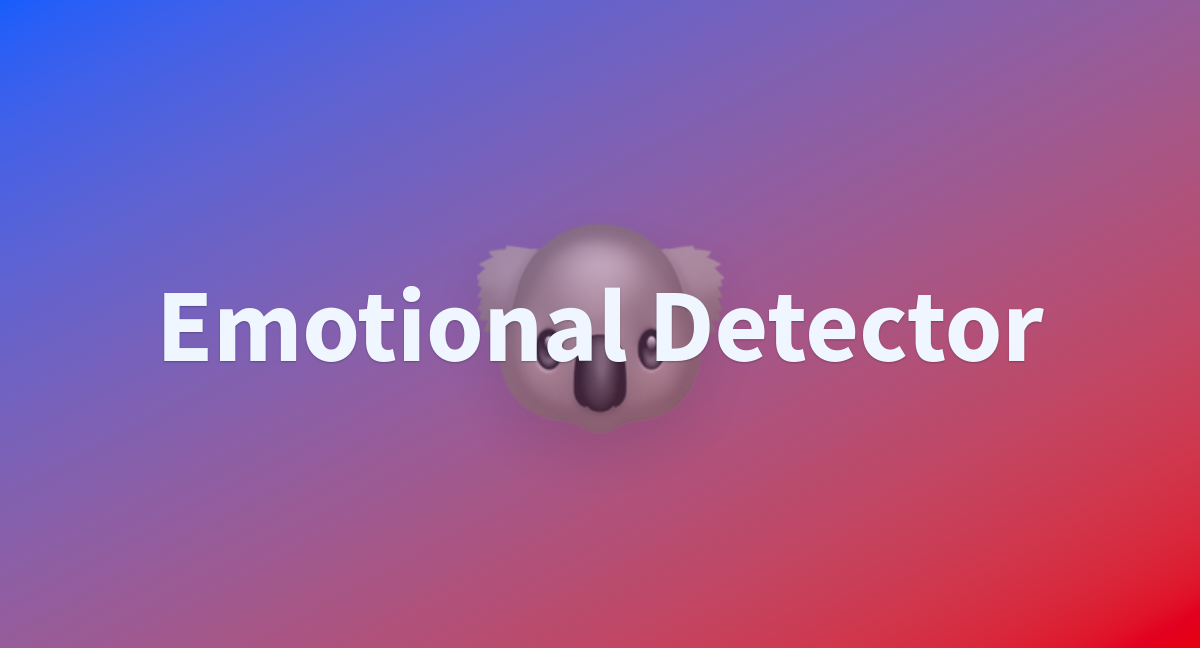 Emotional detector a hugging face space by vicky3110