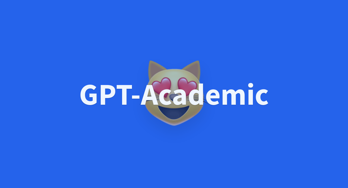 Gpt Academic A Hugging Face Space By Vwo