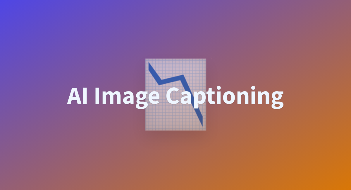 AI Image Captioning - a Hugging Face Space by vyomsaxenaa