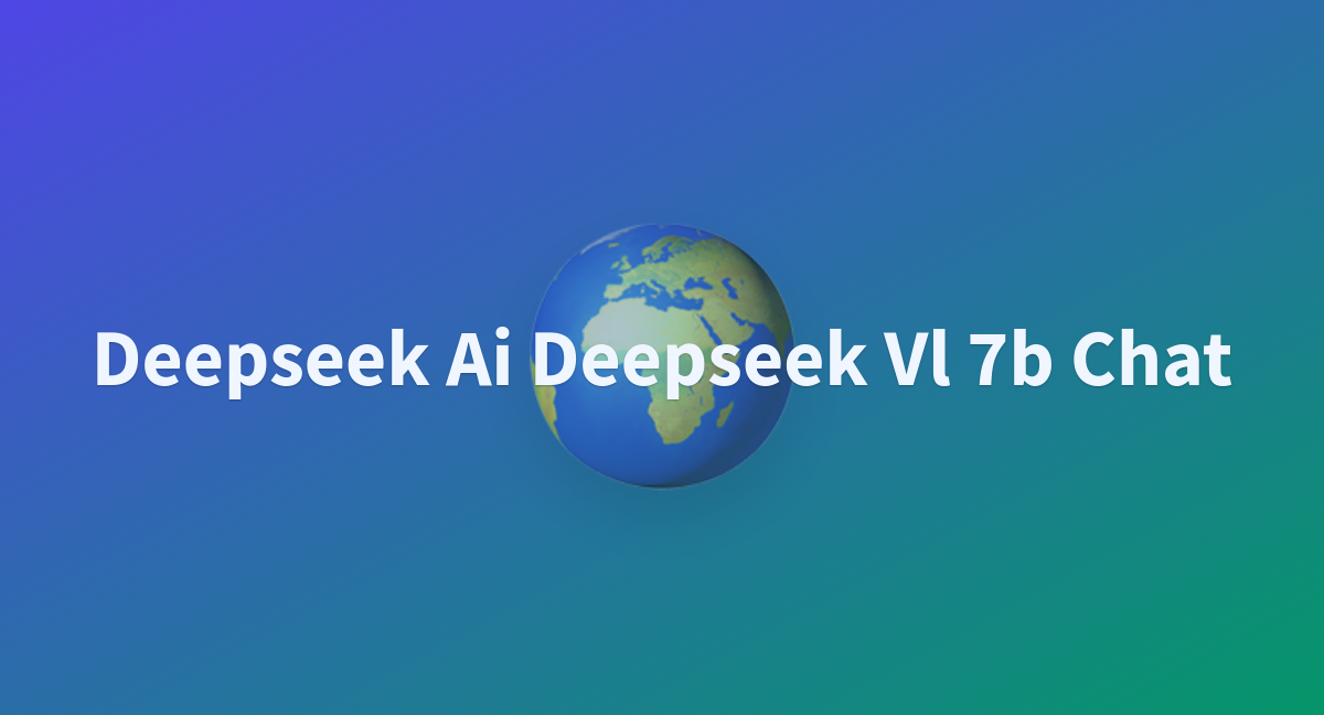 Wdragon521/deepseek-ai-deepseek-vl-7b-chat At Main