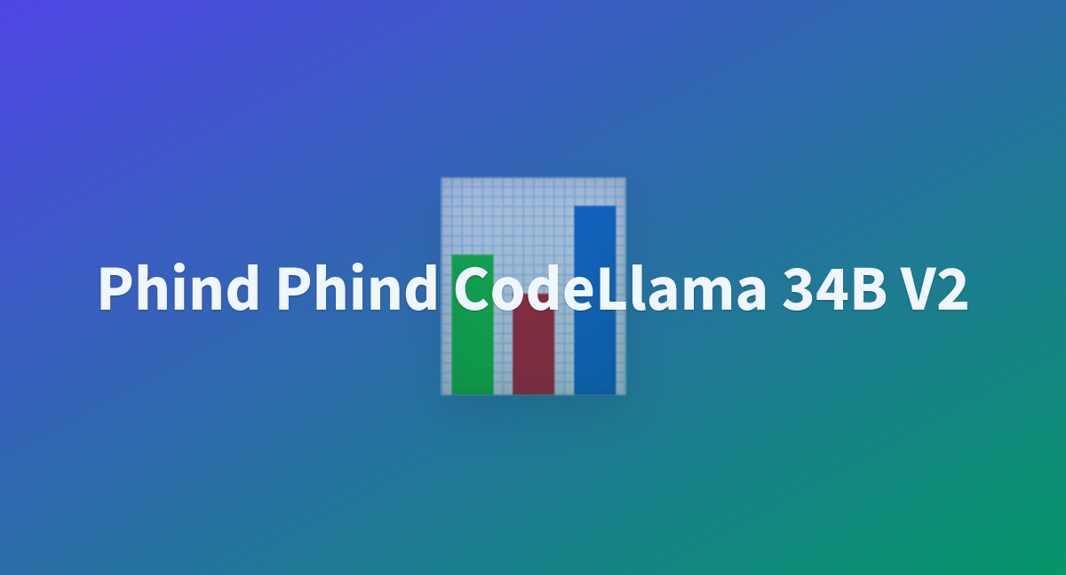 Phind Phind CodeLlama 34B V2 - A Hugging Face Space By Yavorbel