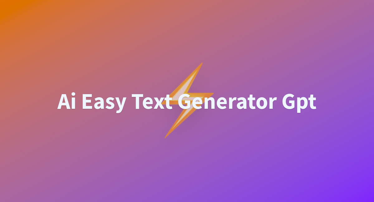 Ai easy text generator gpt a hugging face space by yufiru