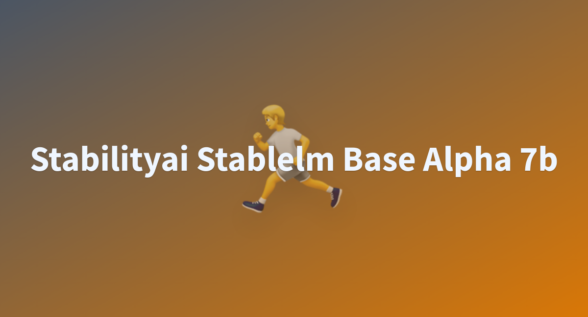 Zhone/stabilityai-stablelm-base-alpha-7b At Main