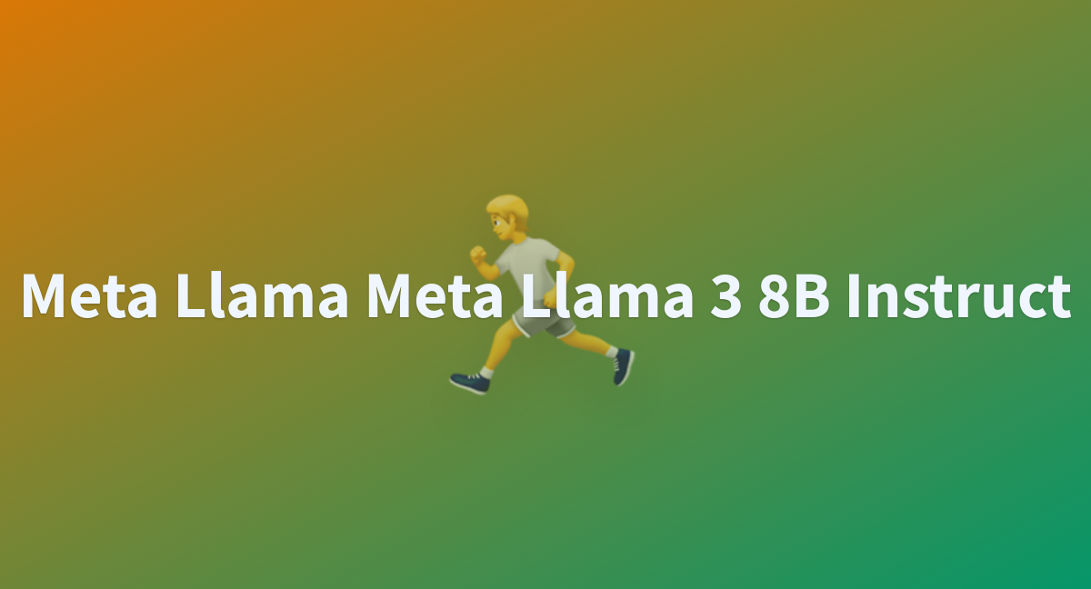 Meta Llama Meta Llama 3 8B Instruct - A Hugging Face Space By Ziyadmohammed