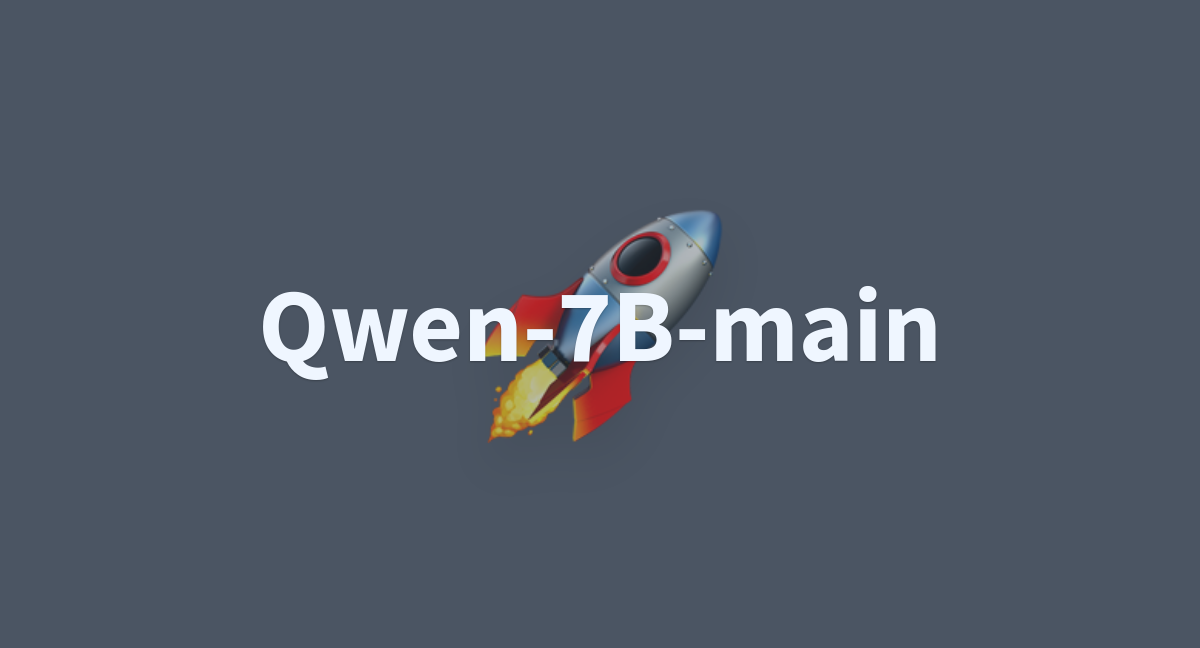 Qwen-7B-main - A Hugging Face Space By Znskiss